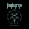 the album cover for Pentagram - Relentless (Aniv)