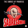 the album cover for Sabres Of Paradise - Sabresonic (Wal) [Remastered]