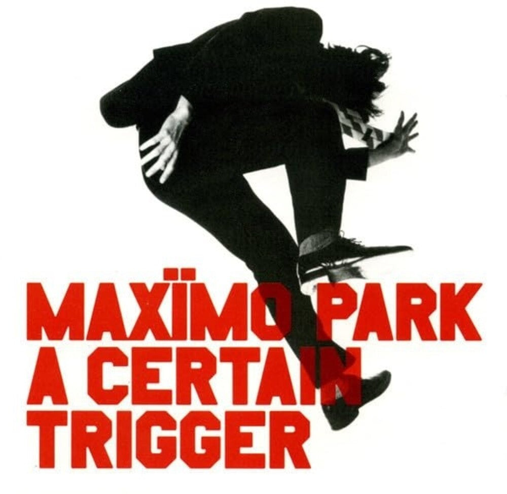 the album cover for Maximo Park - A Certain Trigger