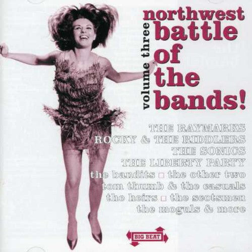 the album cover for Northwest Battle Of The Bands - Vol. 3-Northwest Battle Of The Bands [Import]