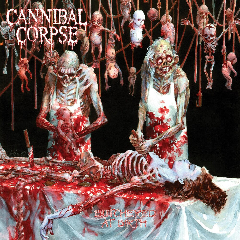 the album cover for Cannibal Corpse - Butchered At Birth (Aus)