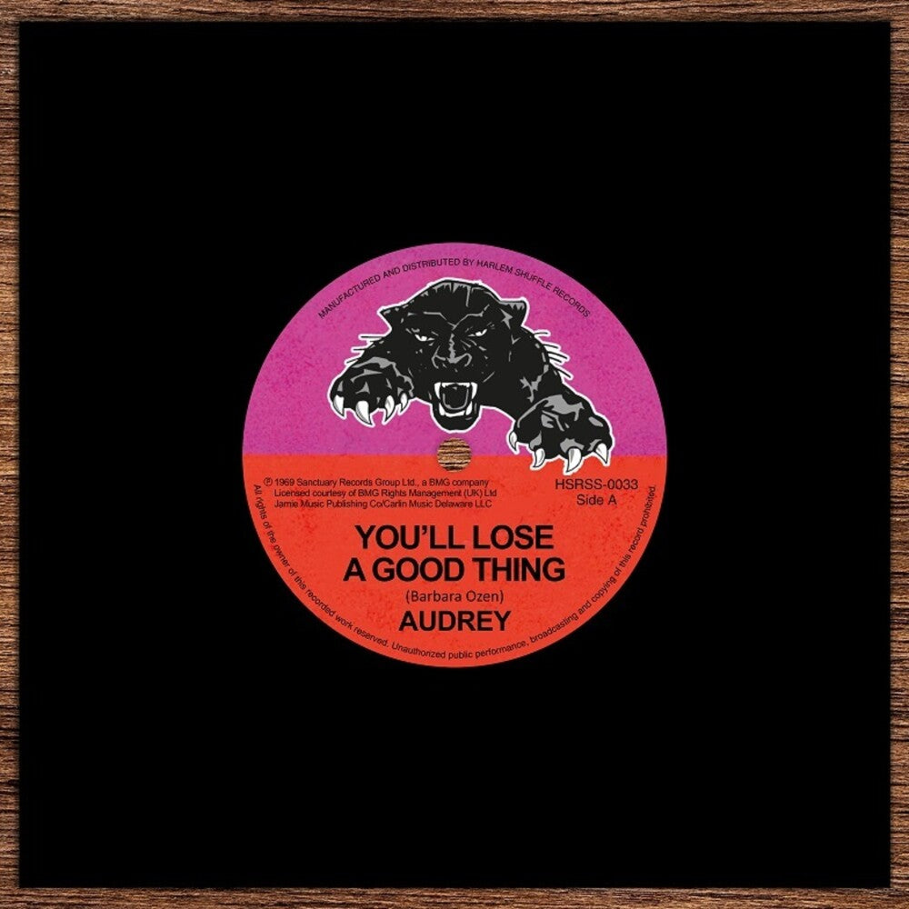 the album cover for Audrey - You'll Lose A Good Thing / Love Me Tonight