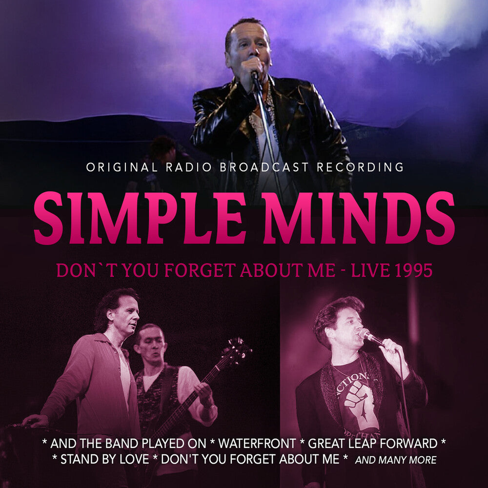 the album cover for Simple Minds - Don't You Forget About Me - Live 1995