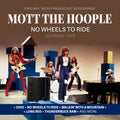 the album cover for Mott The Hoople - No Wheels To Ride / Germany 1970