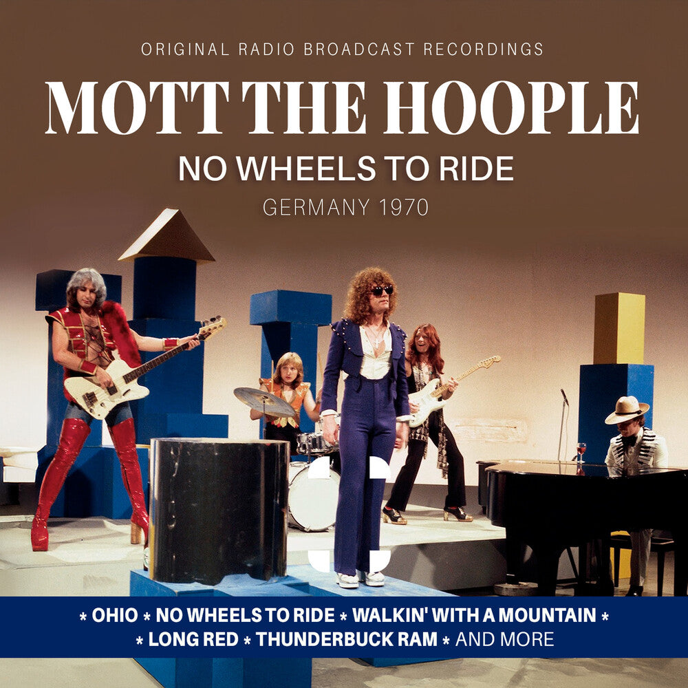 the album cover for Mott The Hoople - No Wheels To Ride / Germany 1970