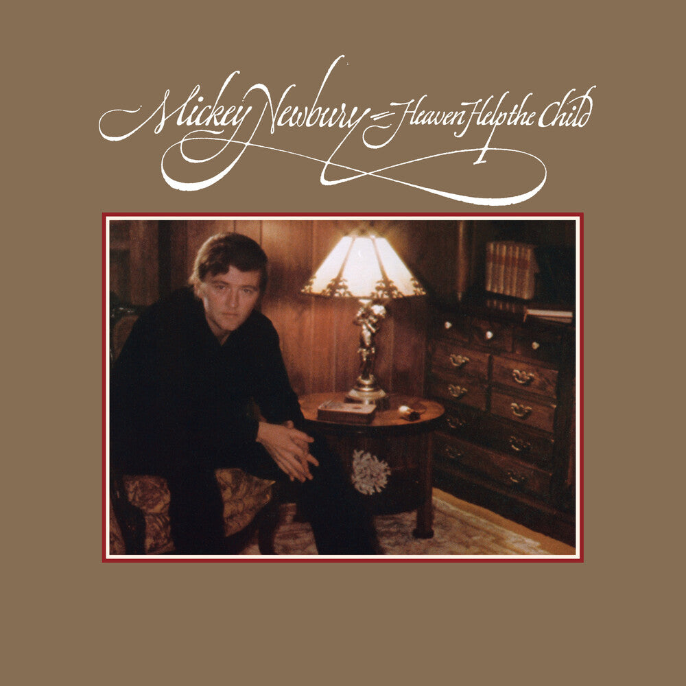 the album cover for Mickey Newbury - Heaven Help the Child -  [CD]