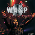 the album cover for W.A.S.P. - Double Live Assassins