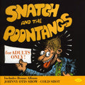 the album cover for Johnny Otis & Snatch & Poontangs - Cold Shot/For Adults Only! [Import]