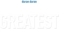 the album cover for Duran Duran - Greatest