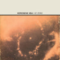 the album cover for Kerosene 454 - At Zero