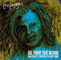 the album cover for Taxpayers - God Forgive These Bastards: Songs From The