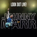 the album cover for Johnny Marr - Look Out Live!