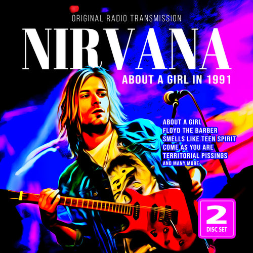 Nirvana - About A Girl In 1991 [CD]