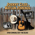the album cover for Johnny Cash  / Jennings,Waylon - Even Cowgirls Get The Blues / Live 1988