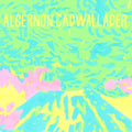 the album cover for Algernon Cadwallader	 - Trying Not to Have a Thought
