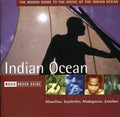 the album cover for Various Artists - The Rough Guide To The Music Of The Indian Ocean
