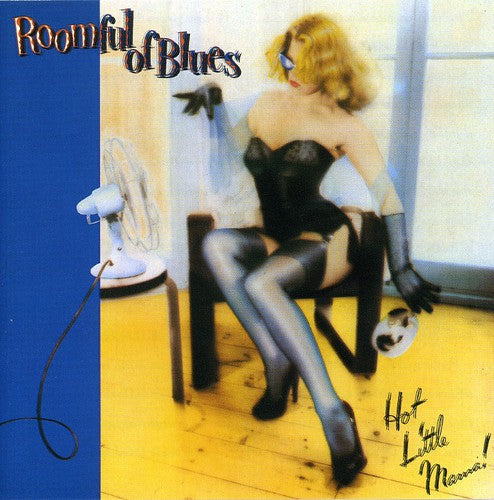 the album cover for Roomful Of Blues - Hot Little Mama [Import]