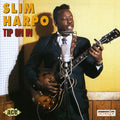the album cover for Slim Harpo - Tip On In [Import]
