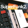 the album cover for Super Funk - Super Funk 2 / Various