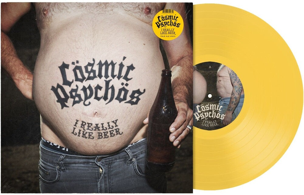 the album cover for Cosmic Psychos - I Really Like Beer - Pale Ale Yellow [Colored Vinyl] (Ofgv)
