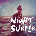 the album cover for Chuck Prophet - Night Surfer (Wal) (Aniv)