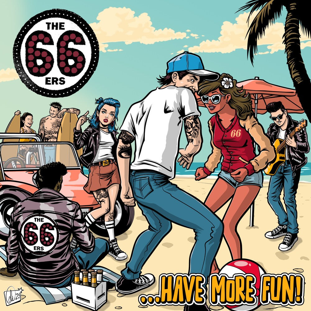 the album cover for 66ers - Have More Fun