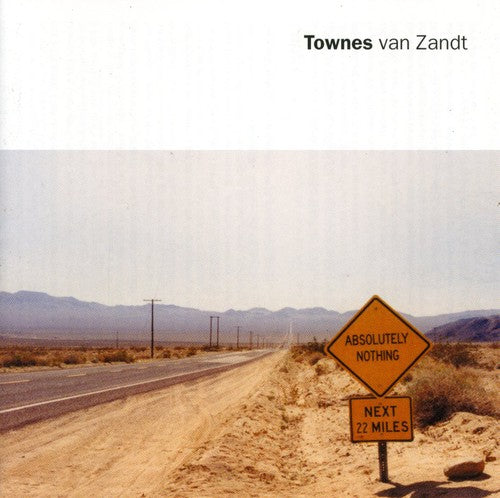 the album cover for Townes Van Zandt - Absolutely Nothing