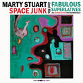 the album cover for Marty Stuart  & His Fabulous Superlatives - Space Junk