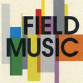the album cover for Field Music - Field Music (20th Anniversary)