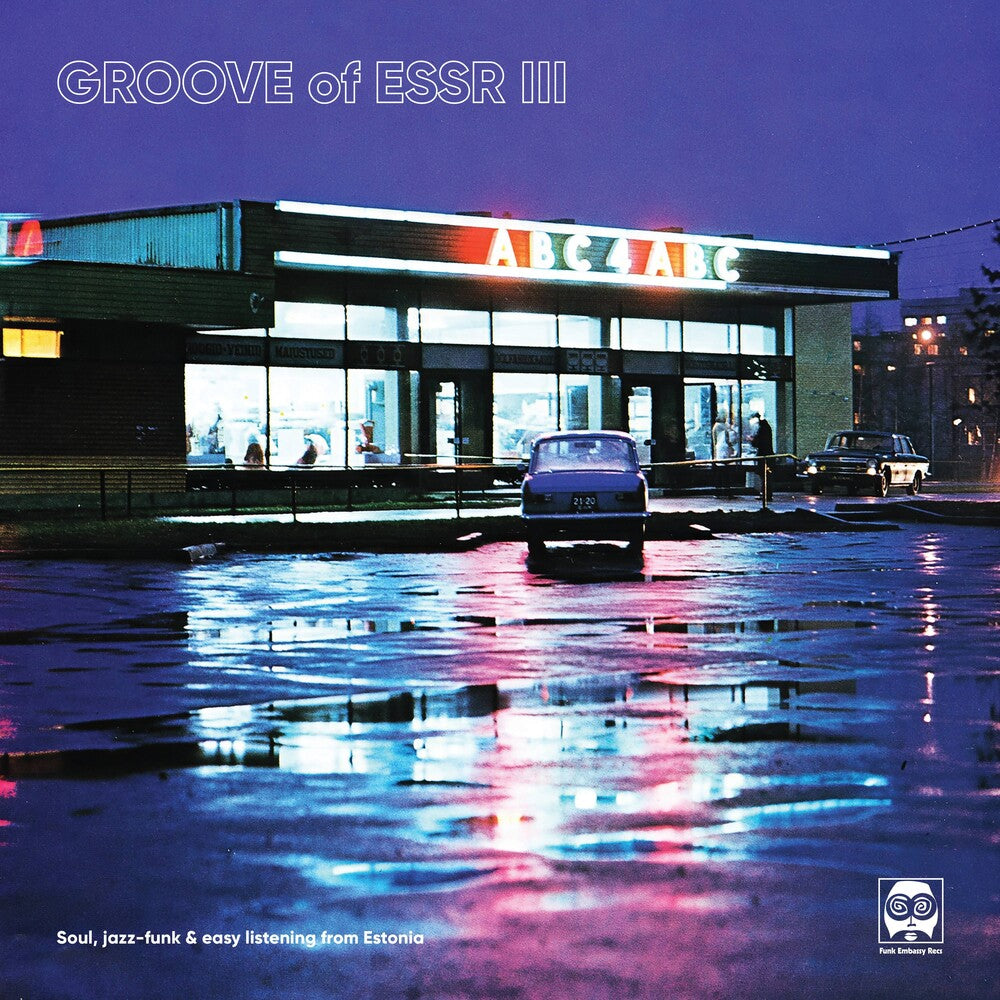the album cover for Groove of Essr III: Soul, Jazz-Funk & Easy / Var - Groove Of ESSR III: Soul, Jazz-funk & Easy Listening From Estonia (Various Artists)