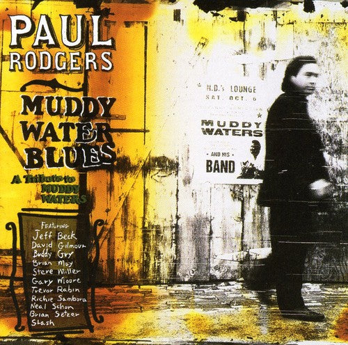 the album cover for Paul Rodgers - Muddy Water Blues: A Tribute to Muddy Waters