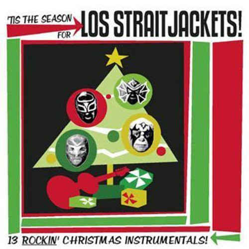 the album cover for Los Straitjackets - Tis the Season for