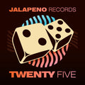 the album cover for Jalapeno Records Twenty Five / Various - Jalapeno Records Twenty Five / Various
