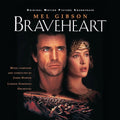 the album cover for James Horner  / London Symphony Orchestra - Braveheart: 30th Anniversary - O.S.T.