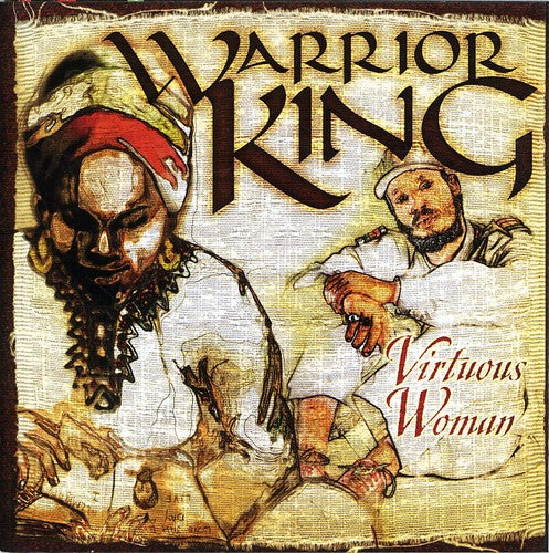 the album cover for Warrior King - Virtuous Woman