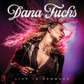 the album cover for Dana Fuchs - Dana Fuchs Live In Denmark
