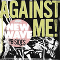 the album cover for Against Me! - New Wave B-Sides [RSD 2026]