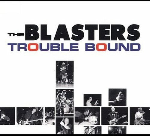 the album cover for Blasters - Trouble Bound