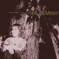 the album cover for Iris DeMent - Way I Should - 30th Anniversary (Gate)