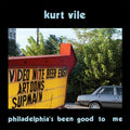 the album cover for Kurt Vile - Philadelphia's Been Good To Me