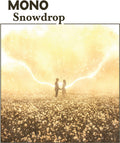the album cover for Mono - Snowdrop