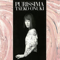 the album cover for Taeko Onuki - Purissima - Limited Edition [Limited Edition] [Remastered] (Jpn)
