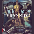 the album cover for Marco Piperno - Tyrannide