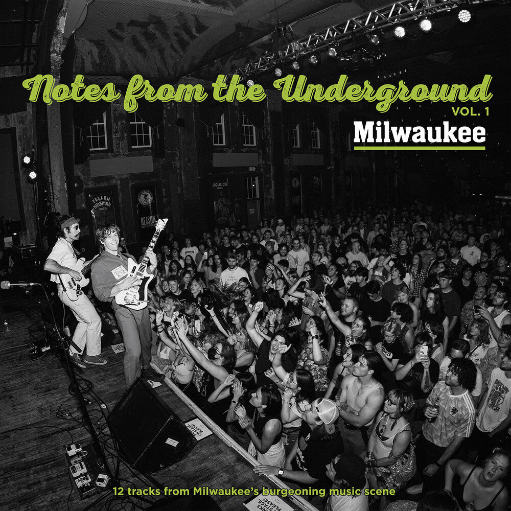 the album cover for Notes From Underground Vol. 1 Milwaukee / Var - Notes From Underground Vol. 1 Milwaukee / Var