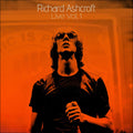 the album cover for Richard Ashcroft - Richard Ashcroft Live Vol 1