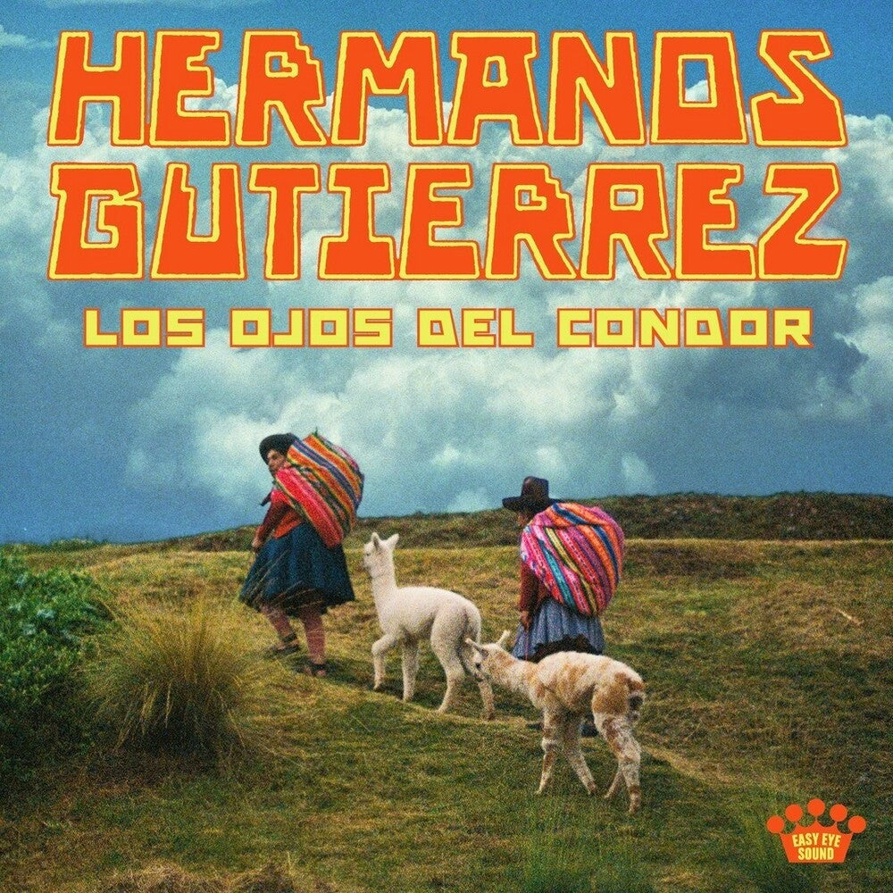 the album cover for Hermanos Gutierrez - Los Ojos Del Condor