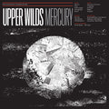 the album cover for Upper Wilds - Mercury