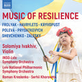 the album cover for Various Artists - Music of Resilience (frolyak / Havrylets / Kryvopust / Poleva / Prydatkevych / Shevchenko / Zalesky)