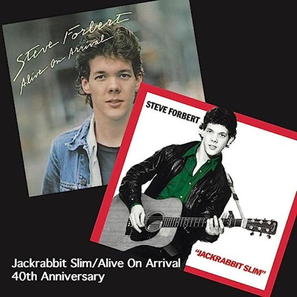 the album cover for Steve Forbert - Jackrabbit Slim/Alive On Arrival 40th (Aniv)