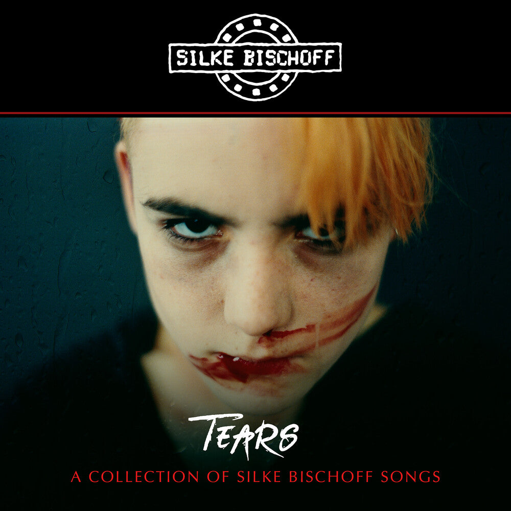 the album cover for Silke Bischoff - Tears - Collection Of [Limited Edition] (Coll) (Spkg)
